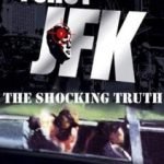 I Shot JFK: The Shocking Truth (DVD review). I Shot JFK: The Shocking Truth (DVD review).