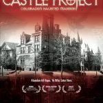 The Castle Project: Colorado’s Haunted Mansion: a film review by Mark R. Leeper. The Castle Project: Colorado’s Haunted Mansion: a film review by Mark R. Leeper.