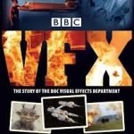 BBC VFX: The Story Of The BBC Visual Effects Department: 1954-2003 by Matt Irvine and Mike Tucker (book review). BBC VFX: The Story Of The BBC Visual Effects Department: 1954-2003 by Matt Irvine and Mike Tucker (book review).