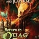 Return To Quag Keep by Andre Norton and Jean Rabe (book review). Return To Quag Keep by Andre Norton and Jean Rabe (book review).