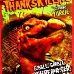 Thankskilling 3 (2009) (DVD review). Thankskilling 3 (2009) (DVD review).