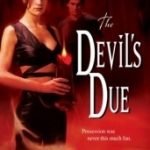 The Devil’s Due (a Morgan Kingley novel book 2) by Jenna Black (book review). The Devil’s Due (a Morgan Kingley novel book 2) by Jenna Black (book review).