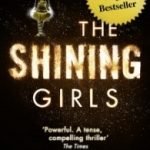 The Shining Girls by Lauren Beukes (book review) The Shining Girls by Lauren Beukes (book review)