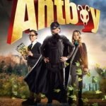 Antboy… forget the size, feel the power. Antboy… forget the size, feel the power.