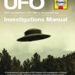 UFO Investigations Manual by Nigel Watson (book review). UFO Investigations Manual by Nigel Watson (book review).