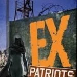 Ex-Patriots (The Ex Series book 2) by Peter Clines (book review). Ex-Patriots (The Ex Series book 2) by Peter Clines (book review).