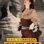 Timeless (The Parasol Protectorate: Book Five) by Gail Carriger (book review). Timeless (The Parasol Protectorate: Book Five) by Gail Carriger (book review).