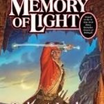 A Memory Of Light (The Wheel Of Time book 14) by Robert Jordan and Brandon Sanderson (book review). A Memory Of Light (The Wheel Of Time book 14) by Robert Jordan and Brandon Sanderson (book review).