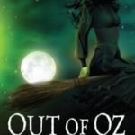 Out Of Oz (The Wicked Years book 4) by Gregory Maguire (book review). Out Of Oz (The Wicked Years book 4) by Gregory Maguire (book review).