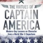The Virtues Of Captain America by Mark D. White (book review). The Virtues Of Captain America by Mark D. White (book review).