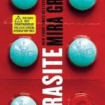 Parasite by Mira Grant (book review). Parasite by Mira Grant (book review).