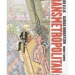 Transmetropolitan Volume 4: The New Scum by Warren Ellis and Darick Robertson (graphic novel review). Transmetropolitan Volume 4: The New Scum by Warren Ellis and Darick Robertson (graphic novel review).