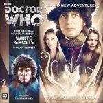 Doctor Who: (The Fourth Doctor Who Adventures): White Ghosts by Alan Barnes (CD review). Doctor Who: (The Fourth Doctor Who Adventures): White Ghosts by Alan Barnes (CD review).
