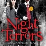 Night Terrors (A Shadow Watch Novel book 1) by Tim Waggoner (book review). Night Terrors (A Shadow Watch Novel book 1) by Tim Waggoner (book review).