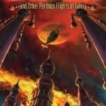 The Door Gunner And Other Perilous Flights Of Fancy by Michael Bishop (book review). The Door Gunner And Other Perilous Flights Of Fancy by Michael Bishop (book review).