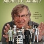 Who Is Michael E Briant? by Michael E Briant (book review). Who Is Michael E Briant? by Michael E Briant (book review).