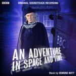 An Adventure In Space And Time: Original Soundtrack Recording by Edmund Butt (CD review). An Adventure In Space And Time: Original Soundtrack Recording by Edmund Butt (CD review).