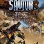 The Savior (Raj Whitehall #10) by Tony Daniel and David Drake (book review). The Savior (Raj Whitehall #10) by Tony Daniel and David Drake (book review).
