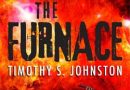 The Furnace (The Tanner Sequence #1) by Timothy S. Johnston (book review).