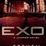 Exo (A Jumper novel book 3) by Steven Gould (book review). Exo (A Jumper novel book 3) by Steven Gould (book review).