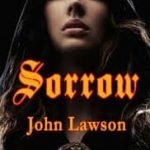Sorrow by John Lawson (book review). Sorrow by John Lawson (book review).