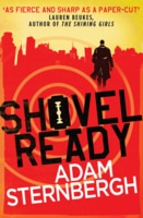 Shovel Ready (Spademan #1) by Adam Sternbergh (book review).