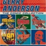 The Gerry Anderson Comic Collection (graphic novel). The Gerry Anderson Comic Collection (graphic novel).