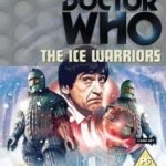 Doctor Who: The Ice Warriors by Brian Hayles (DVD review). Doctor Who: The Ice Warriors by Brian Hayles (DVD review).