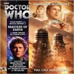 Doctor Who: Masters Of Earth by Mark Wright and Cavan Scott (CD review). Doctor Who: Masters Of Earth by Mark Wright and Cavan Scott (CD review).