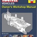 Marvel Vehicles Owner’s Workshop Manual by Alex Irvine (book review) Marvel Vehicles Owner’s Workshop Manual by Alex Irvine (book review)