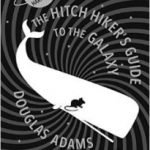 The Hitch Hiker’s Guide To The Galaxy: The Nearly Definite Edition by Douglas Adams (book review). The Hitch Hiker’s Guide To The Galaxy: The Nearly Definite Edition by Douglas Adams (book review).