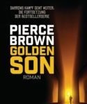Golden Son (Red Rising Trilogy #2) by Pierce Brown (book review). Golden Son (Red Rising Trilogy #2) by Pierce Brown (book review).