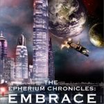 Embrace (The Epherium Chronicles book 1) by T.D. Wilson (book review). Embrace (The Epherium Chronicles book 1) by T.D. Wilson (book review).