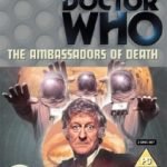 Doctor Who: The Ambassadors Of Death by David Whitaker (DVD review). Doctor Who: The Ambassadors Of Death by David Whitaker (DVD review).