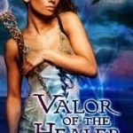 Valor Of The Healer (Rebels Of Adalonia book 1) by Angela Highland (book review). Valor Of The Healer (Rebels Of Adalonia book 1) by Angela Highland (book review).