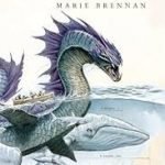 Voyage Of The Basilisk (Memoirs Of Lady Trent book 3) by Marie Brennan (book review). Voyage Of The Basilisk (Memoirs Of Lady Trent book 3) by Marie Brennan (book review).