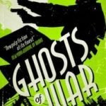 Ghosts Of War by George Mann (book review). Ghosts Of War by George Mann (book review).