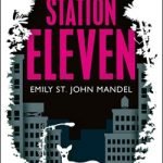 Station Eleven by Emily St John Mandel heads the Arthur C. Clarke Award shortlist. Station Eleven by Emily St John Mandel heads the Arthur C. Clarke Award shortlist.