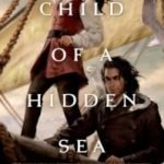 Child Of A Hidden Sea by A.M. Dellamonica (book review). Child Of A Hidden Sea by A.M. Dellamonica (book review).