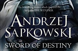 The Sword of Destiny by Andrzej Sapkowski (book review)