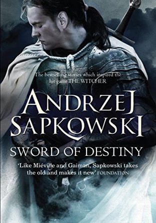 The Sword of Destiny by Andrzej Sapkowski (book review)