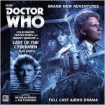 Doctor Who: Last Of The Cybermen by Alan Barnes (CD review). Doctor Who: Last Of The Cybermen by Alan Barnes (CD review).
