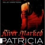 River Marked (Mercy Thompson book 6) by Patricia Briggs (book review). River Marked (Mercy Thompson book 6) by Patricia Briggs (book review).