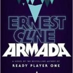 Armada by Ernest Cline (book review). Armada by Ernest Cline (book review).