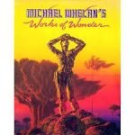 Michael Whelan’s Works Of Wonder (book review). Michael Whelan’s Works Of Wonder (book review).