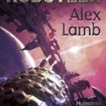 Roboteer by Alex Lamb (book review). Roboteer by Alex Lamb (book review).