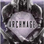 Archmage (Homecoming Book 1) by R.A. Salvatore (book review). Archmage (Homecoming Book 1) by R.A. Salvatore (book review).