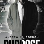 Purpose by Andrew Q. Gordon (book review) Purpose by Andrew Q. Gordon (book review)