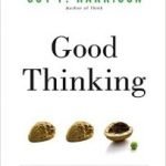 Good Thinking by Guy P. Harrison (book review). Good Thinking by Guy P. Harrison (book review).