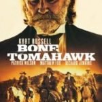Bone Tomahawk (2015) (a film review by Mark R. Leeper). Bone Tomahawk (2015) (a film review by Mark R. Leeper).